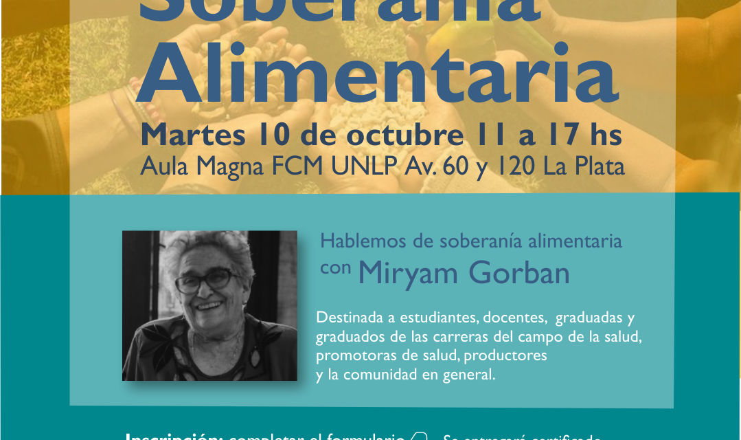  Jornada de Soberanía Alimentaria de la FCM-UNLP