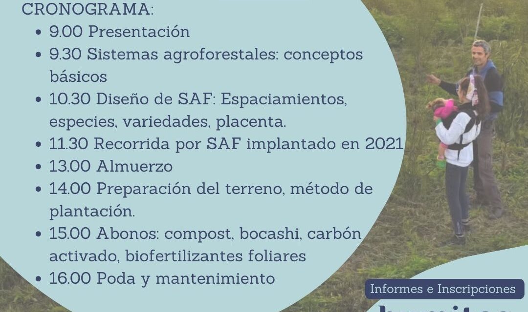 Curso Intensivo sobre Diseño y Mantenimiento de Sistemas Agroforestales (SAF) en la Región Pampeana
