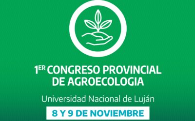 Camino al 1º Congreso Provincial de Agroecología