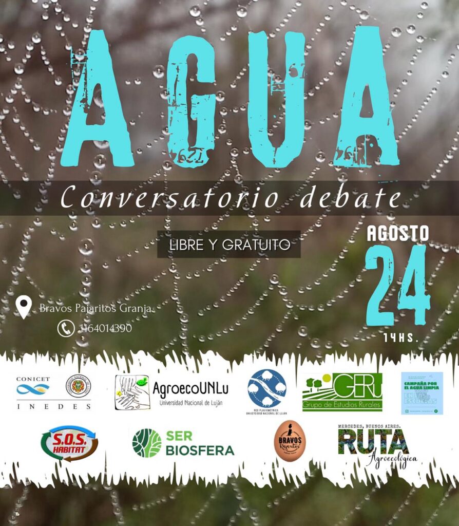 Banner del conversatorio debate sobre el agua, organizado por la Ruta Agroecológica de Mercedes. La imagen muestra gotas de agua sobre una tela de araña con detalles del evento, que se realizará el 24 de agosto en la Granja Bravos Pajaritos.