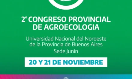 El 2° Congreso Provincial de Agroecología pasa al 20 y 21 de noviembre