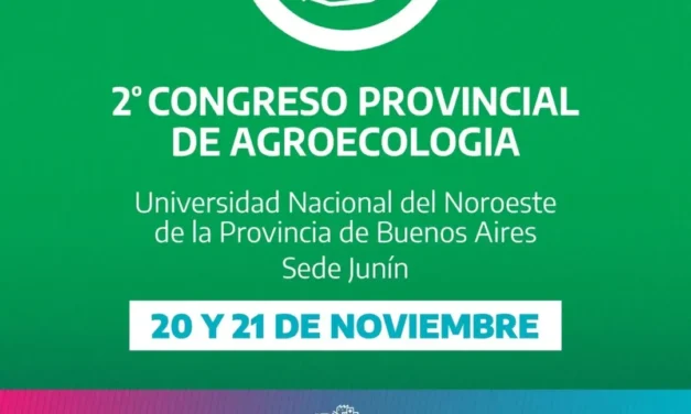 El 2° Congreso Provincial de Agroecología pasa al 20 y 21 de noviembre